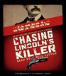 Chasing Lincoln's Killer  Audio