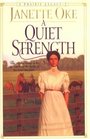 A Quiet Strength: A Prairie Legacy (Thorndike Large Print Inspirational Series)