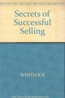 Secrets of Successful Selling