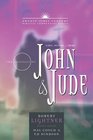 The Epistles of John and Jude