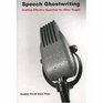 Speech Ghostwriting Crafting Effective Speeches for Other People