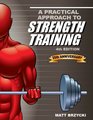 A Practical Approach To Strength Training 4th Ed