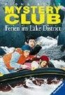 Mystery Club 13 Ferien im Lake District