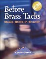 Before Brass Tacks Basic Skills in English
