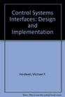 Control System Interfaces Design and Implementation Using Personal Computers