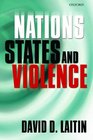 Nations States and Violence