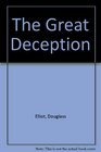 The Great Deception