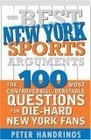 The Best New York Sports Arguments