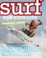 Surf for Your Life Grommets' Edition