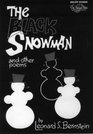 The black snowman  other poems