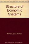 Structure of Economic Systems