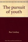 The pursuit of youth