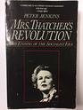 Mrs Thatcher's Revolution The Ending of the Socialist Era
