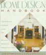 The Home Design Handbook  The Essential Planning Guide for Building Buying or Remodeling a Home