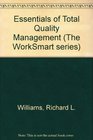 Essentials of Total Quality Management