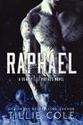 Raphael A Deadly Virtues Novel