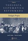 Teologa Sistemtica Reformada Teologia Propia