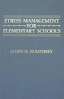 Stress Management for Elementary Schools