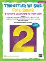 TwoGether We Sing Folk Songs 10 Fantastic Arrangements for 2Part Voices