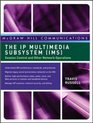 The IP Multimedia Subsystem  Session Control and Other Network Operations