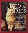 Cat Tales  Classic Stories from Favorite Authors