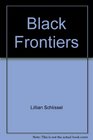 Black Frontiers