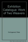 Exhibition Catalogue Work of Two Weavers