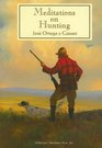 Meditations on Hunting