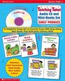 Teaching Tunes Audio CD and MiniBooks Set 12 Delightful Songs Set to Favorite Tunes with SingAlong MiniBooks That Build Early Literacy Skills