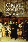 Crime and Society in England 1750  1900
