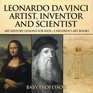 Leonardo da Vinci Artist Inventor and Scientist  Art History Lessons for Kids  Children's Art Books