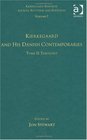 Volume 7 Tome II Kierkegaard and His Danish Contemporaries  Theology
