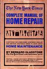 The New York Times Complete Manual of Home Repair