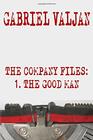 The Company Files The Good Man