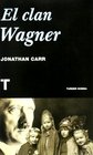 El clan Wagner