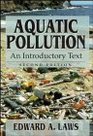 Aquatic Pollution An Introductory Text 2nd Edition