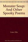 Monster Soup And Other Spooky Poems