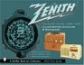 Zenith Radio The Glory Years 19361945