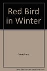 Red Bird in Winter