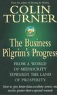 The Business Pilgrim's Progress From a World of Mediocrity Towards the Land of Prosperity