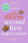 Second First Impressions A heartwarming romcom from the bestselling author of The Hating Game