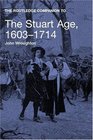 The Routledge Companion to the Stuart Age 16031714