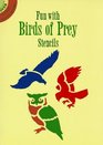 Fun with Birds of Prey Stencils