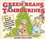 Green Beans  Tambourines  Over 30 Summer Projects and Activities for FunLoving Kids