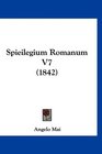 Spieilegium Romanum V7
