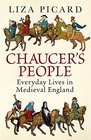 Chaucer's People Everyday Lives in Medieval England