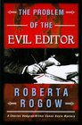 The Problem of the Evil Editor  A Charles Dodgson/Arthur Conan Doyle Mystery