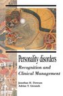 Personality Disorders Recognition and Clinical Management