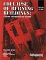 Collapse of Burning Buildings  A Guide to Fireground Safety