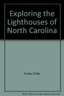 Exploring the Lighthouses of North Carolina